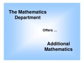 Additional Mathematics Pure and Applied