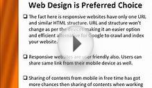 3 Major Reasons Why Responsive Web Design is Preferred Choice