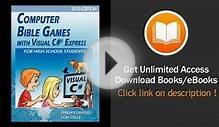 Computer Bible Games With Visual C Express For High School