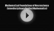 [PDF] Mathematical Foundations of Neuroscience