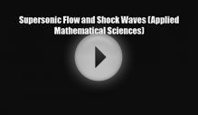 PDF Supersonic Flow and Shock Waves (Applied Mathematical