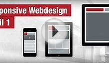 Responsive Webdesign Teil 1: Definition, Vor- und Nachteile